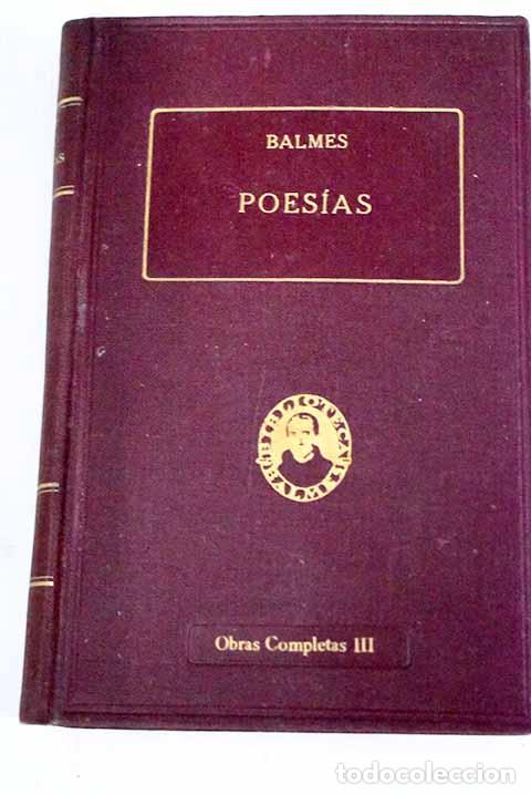 Libros: Poes&iacute;as: Balmes, Jaime.- Balmes, Jaime - Foto 1