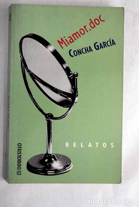 Libros: Miamor.doc: Garc&iacute;a, Concha.- Garc&iacute;a, Concha - Foto 1