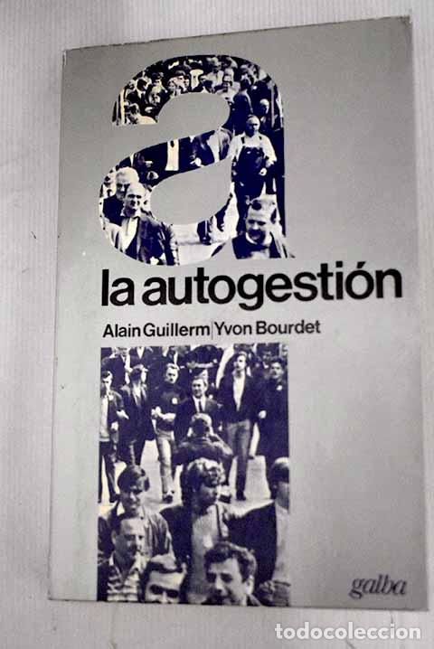 B&uuml;cher: La autogesti&oacute;n: Boudet, Yvon.- Boudet, Yvon