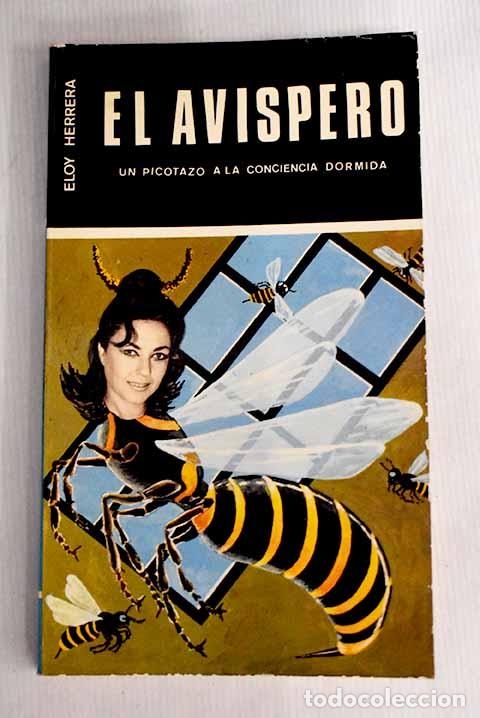 Libros: El avispero: tragicomedia en dos actos.- Herrera Santos, Eloy - Foto 1