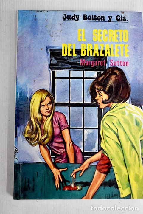 Libros: El secreto del brazalete.- Sutton, Margaret - Foto 1