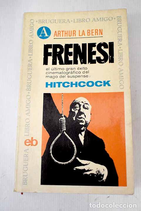 Libros: Frenesi: La Bern, Arthur.- La Bern, Arthur - Foto 1