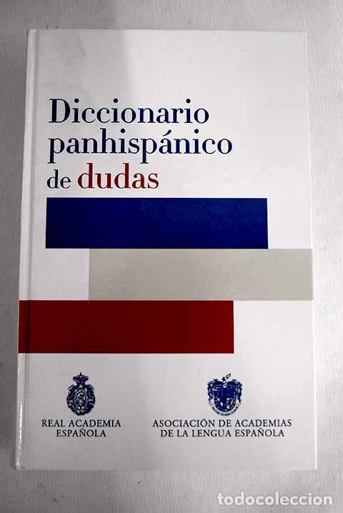 Libros: Diccionario panhisp&aacute;nico de dudas - Foto 1