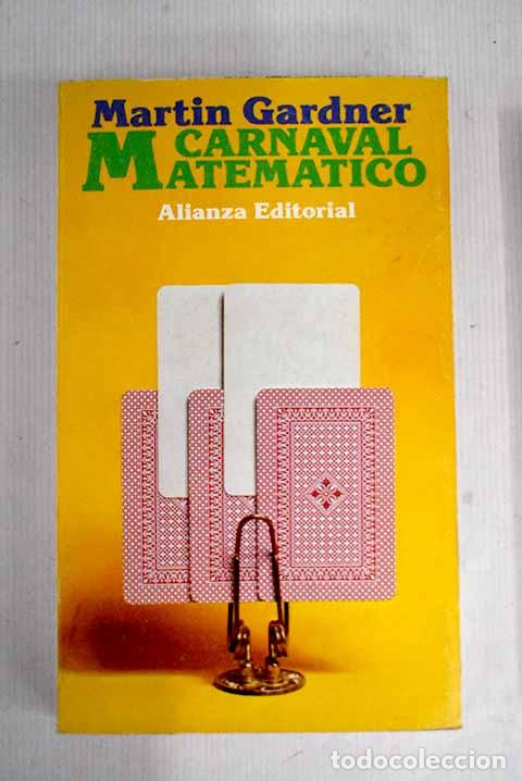 Libros: Carnaval matem&aacute;tico: Gardner, Martin.- Gardner, Martin - Foto 1