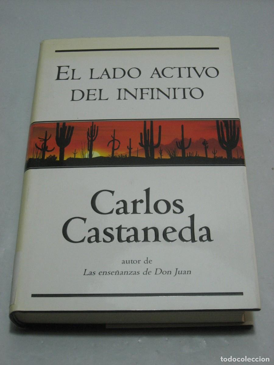 Libros: EL LADO ACTIVO DEL INFINITO - Carlos Castaneda - Foto 1