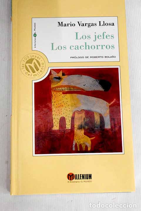 Libros: Los jefes ; Los cachorros.- Vargas Llosa, Mario - Foto 1