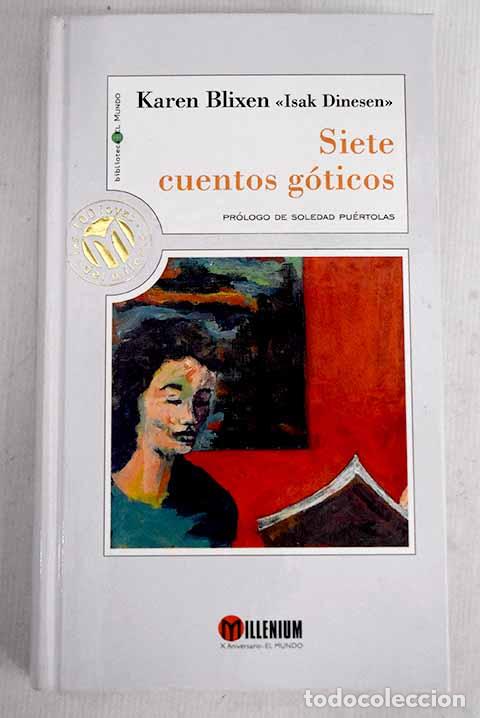 Libros: Siete cuentos g&oacute;ticos.- Blixen, Karen - Foto 1