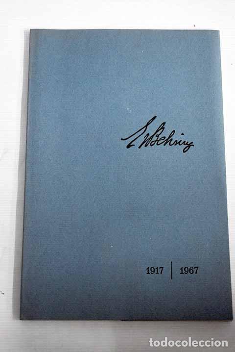 Libros: Emil Von Behring: Satter, Heinrich.- Satter, Heinrich