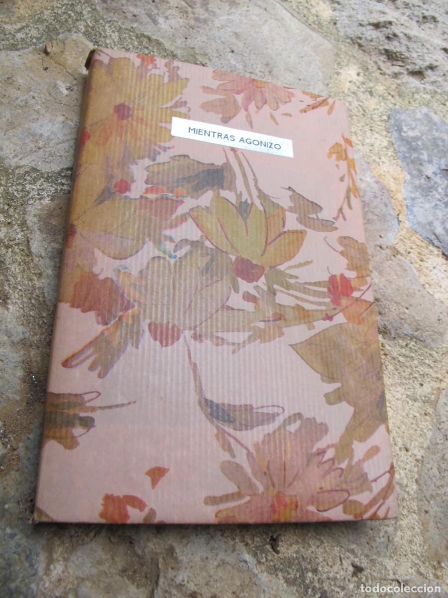 Libros: MIENTRAS AGONIZO. WILLIAM FAULKNER. ANAGRAMA - Foto 1