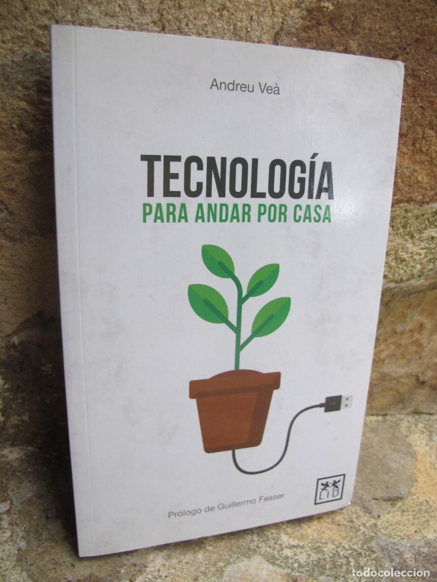 books: TECNOLOGIA PARA ANDAR POR CASA. ANDREU VEA