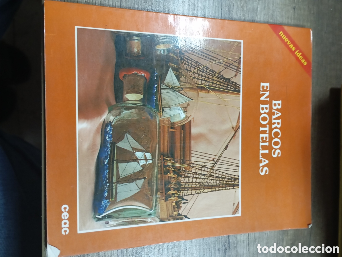 Libros: Libro. Barcos en botellas. Editorial Ceac. 1 edici&oacute;n 1992 - Foto 1