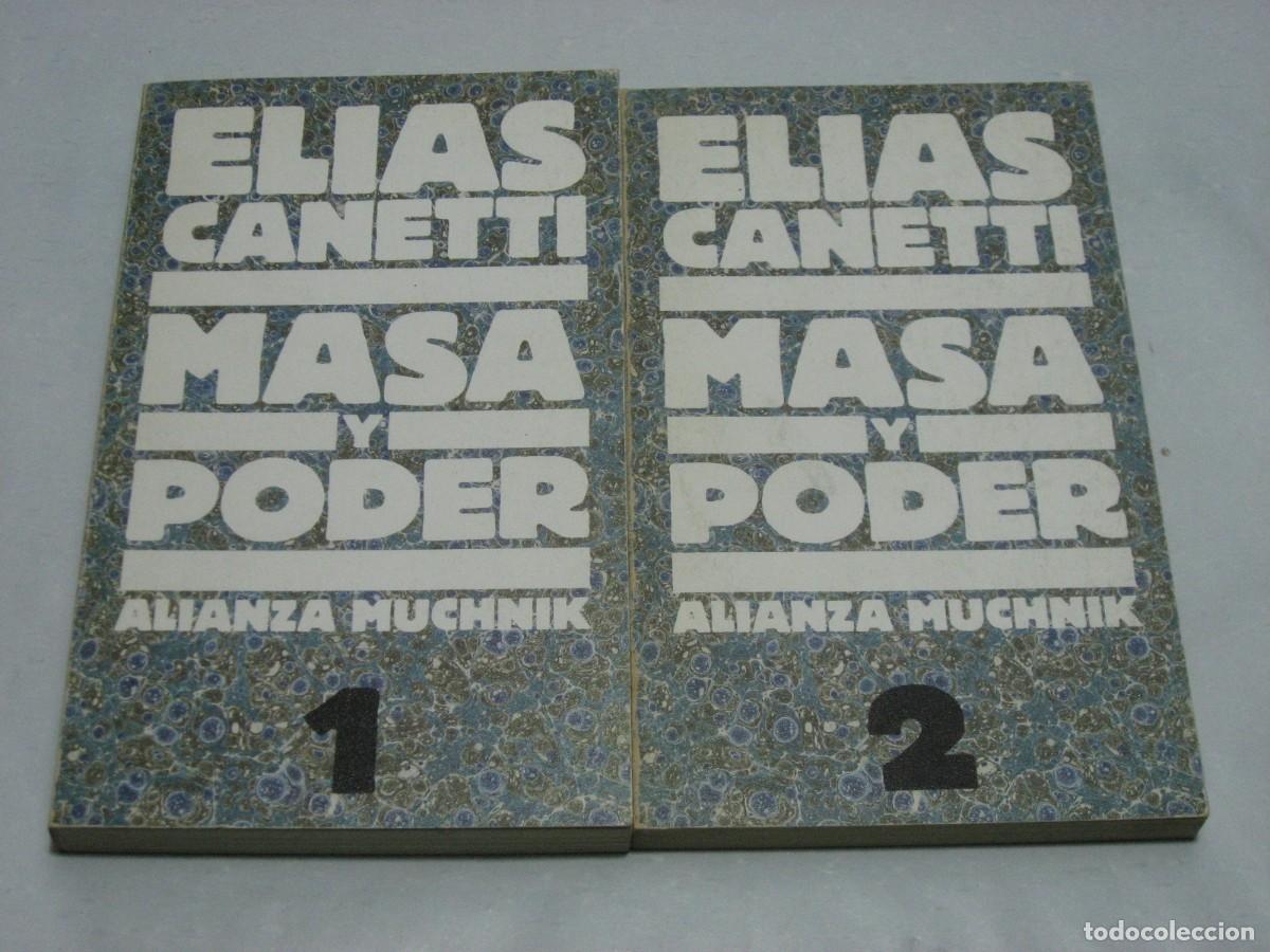 Libros: MASA Y PODER 1 y 2 - El&iacute;as Canetti - Foto 1