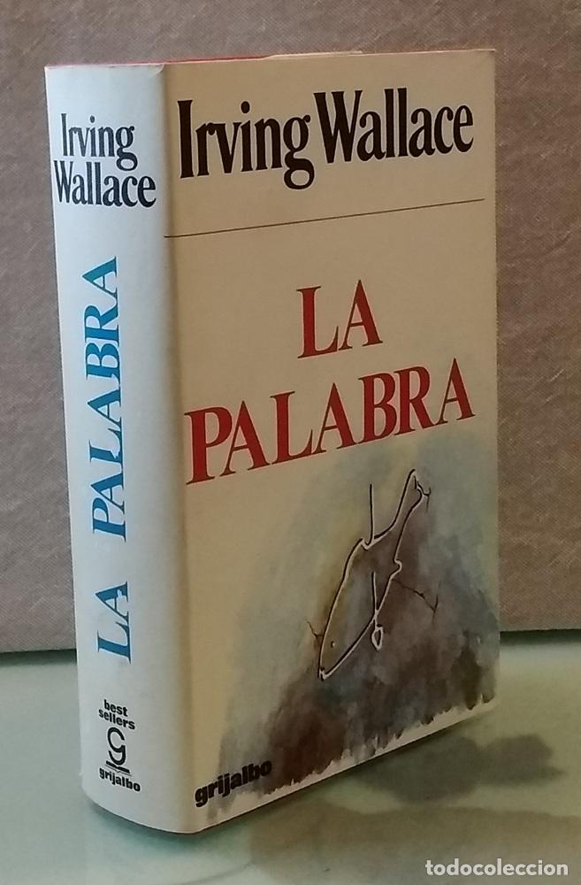 books: La palabra (tercera edici&oacute;n, revisada y corregida) - Irving Wallace