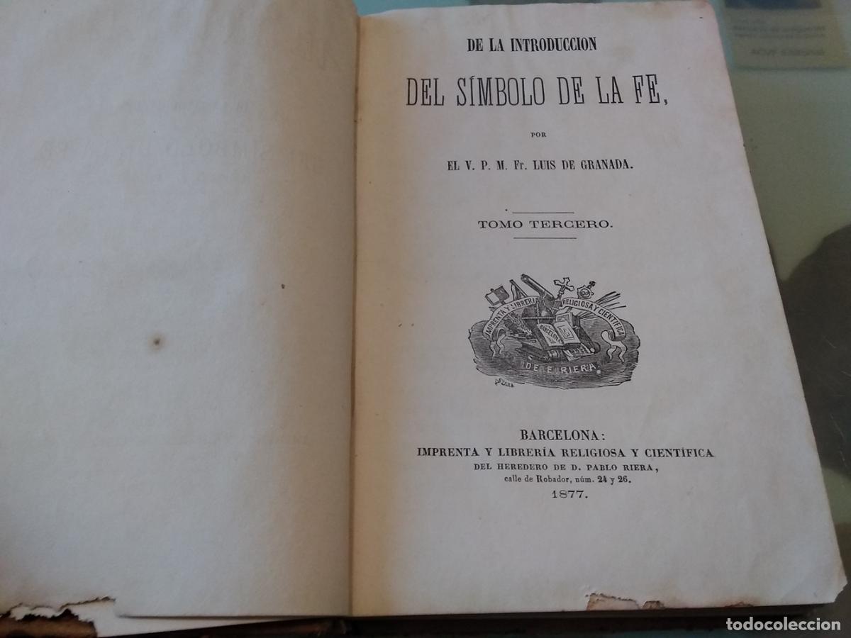 Libros: De la introducci&oacute;n del s&iacute;mbolo de la fe (tomo tercero) - Fr. Luis de Granada - Foto 3