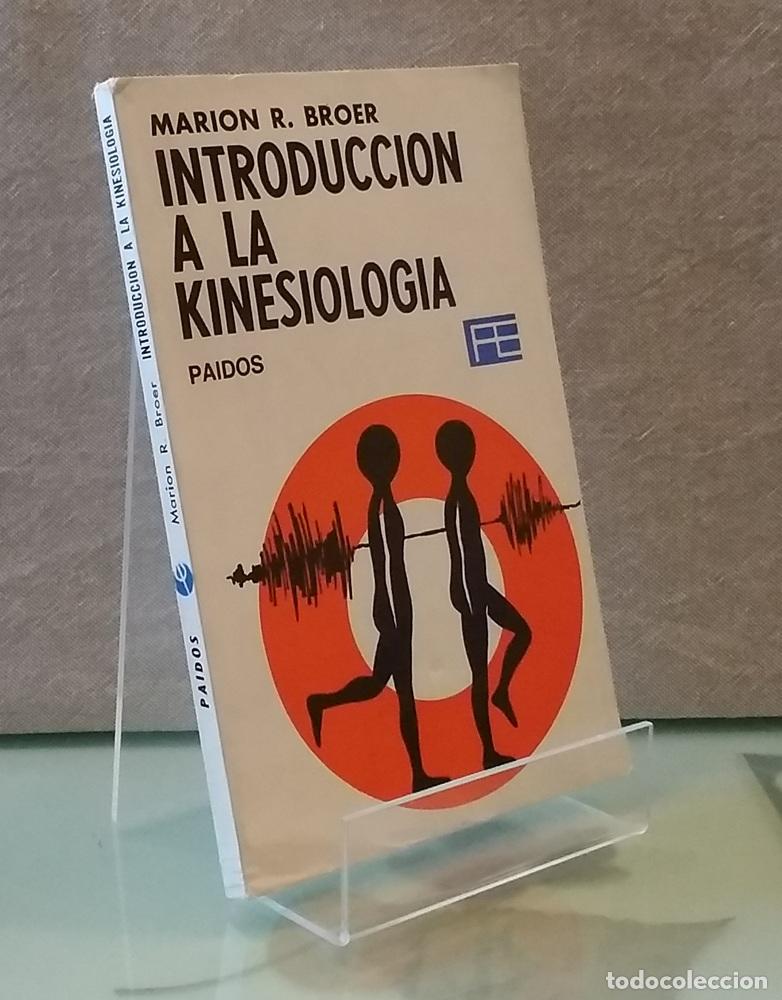Libros: Introducci&oacute;n a la kinesiolog&iacute;a - Marion R. Broer - Foto 1