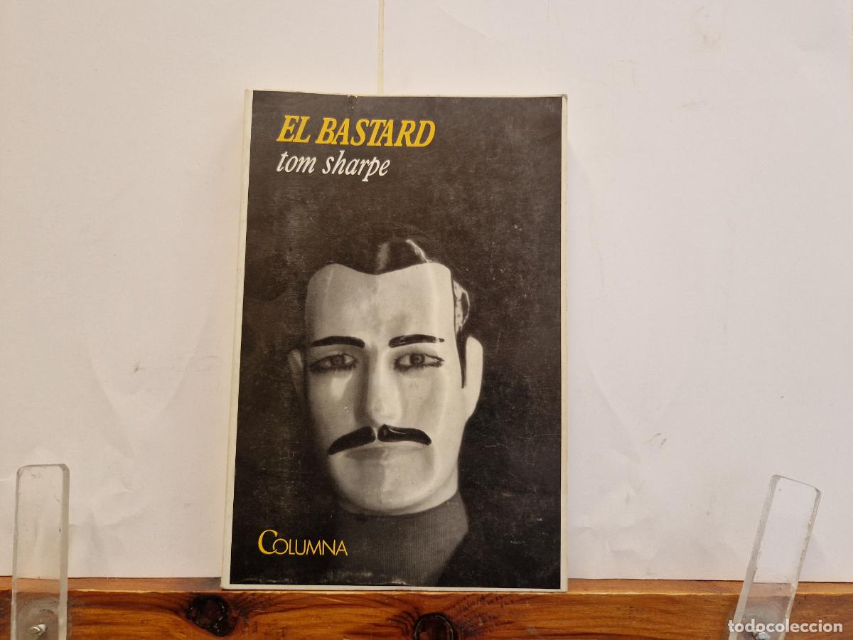 Libros: EL BASTARD. TOM SHARPE. - Foto 1