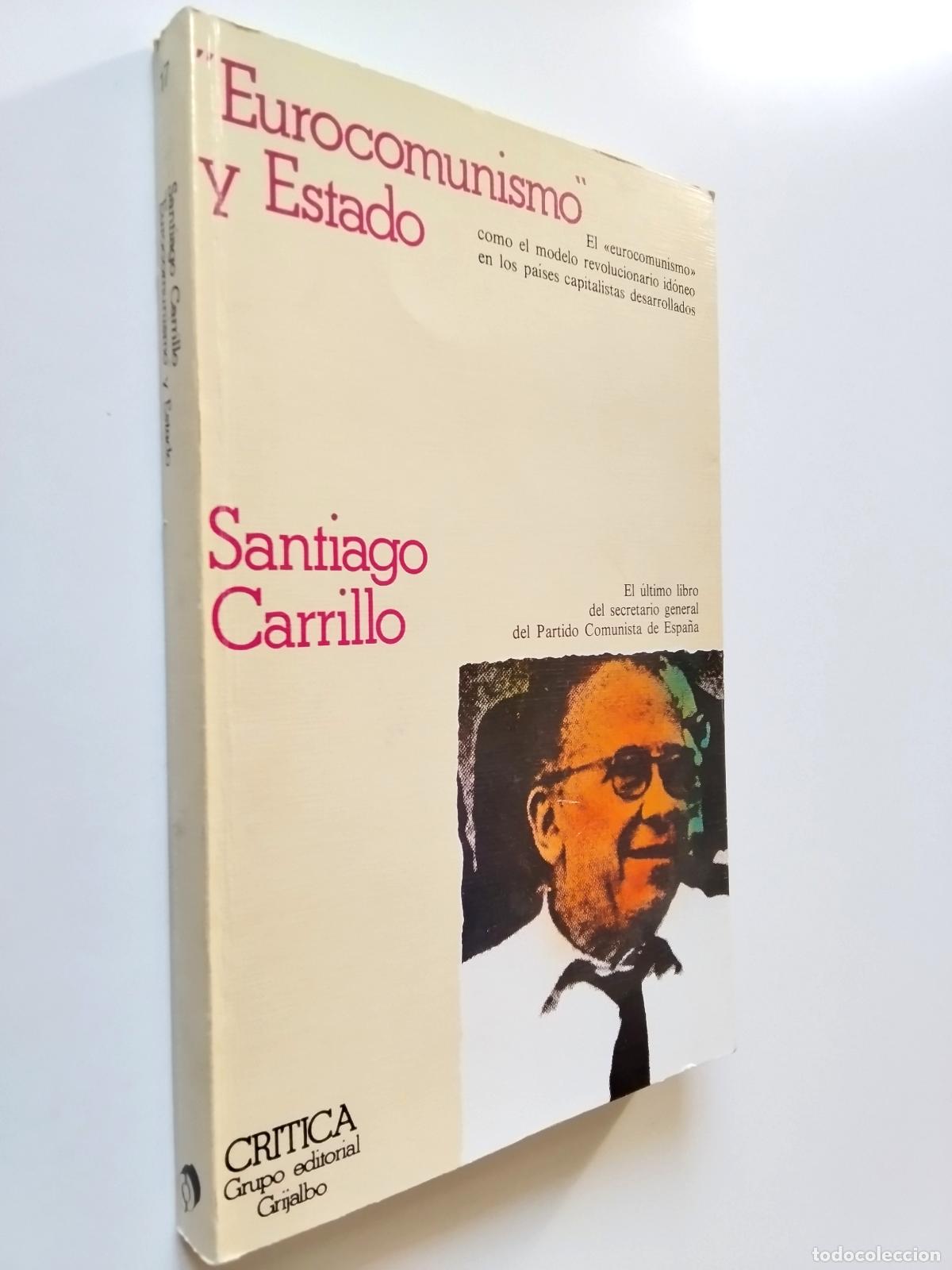 Libros: Santiago Carrillo - Eurocomunismo y Estado - Foto 1