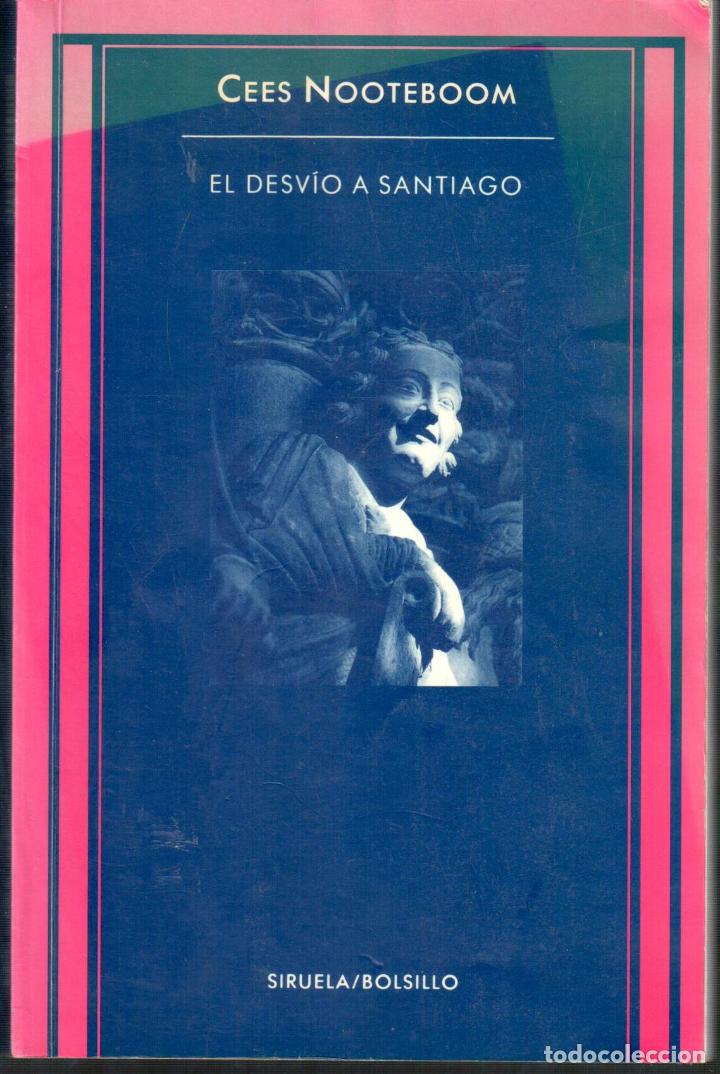 Libros: El desv&iacute;o a Santiago - NOOTEBOOM, Cees - Foto 3