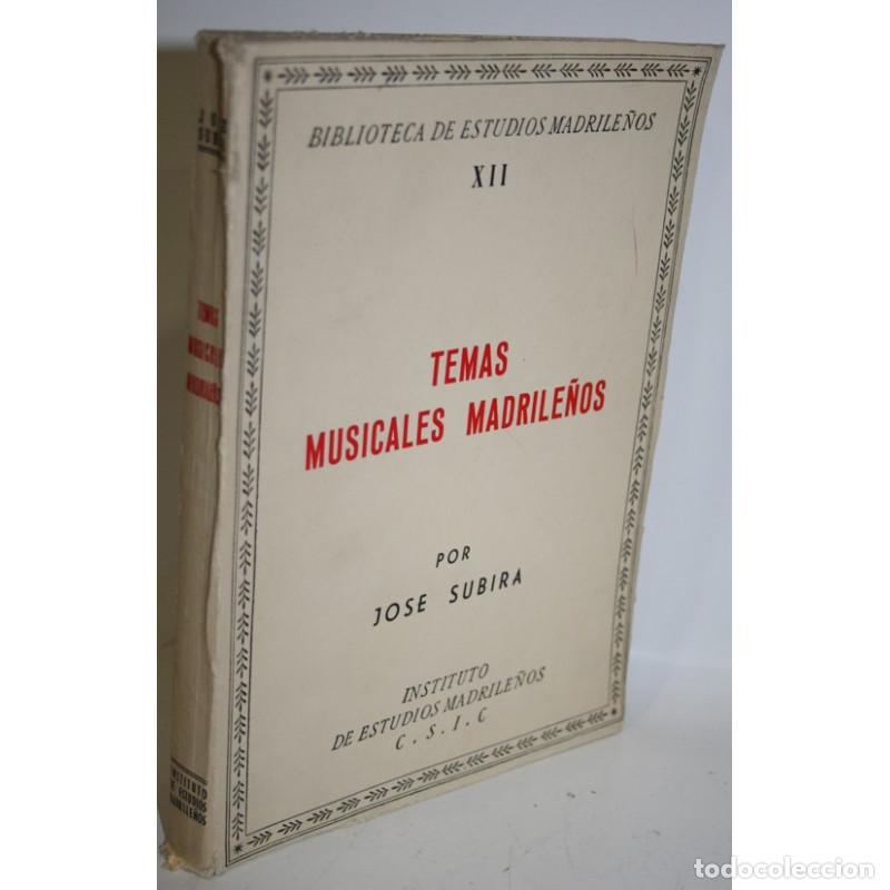 Libros: TEMAS MUSICALES MADRILE&Ntilde;OS - SUBIR&Aacute;, Jos&eacute; - Foto 1