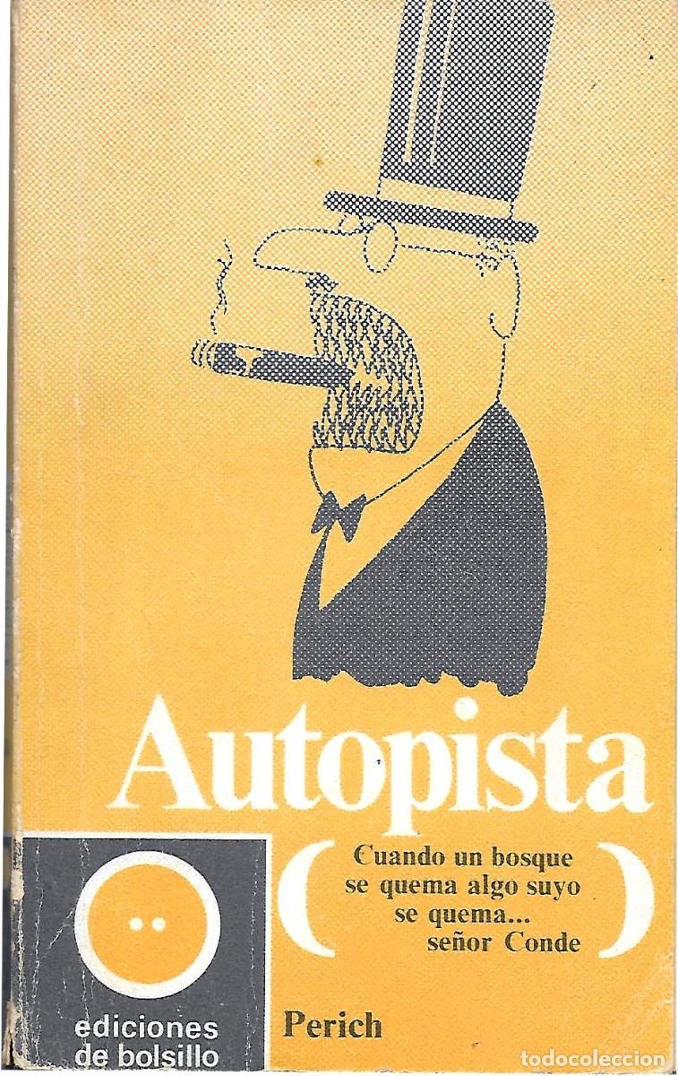 Libros: Autopista, Jaume Perich (1970) - Foto 2