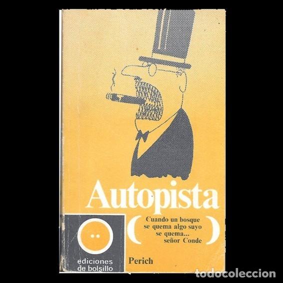 Libros: Autopista, Jaume Perich (1970) - Foto 1