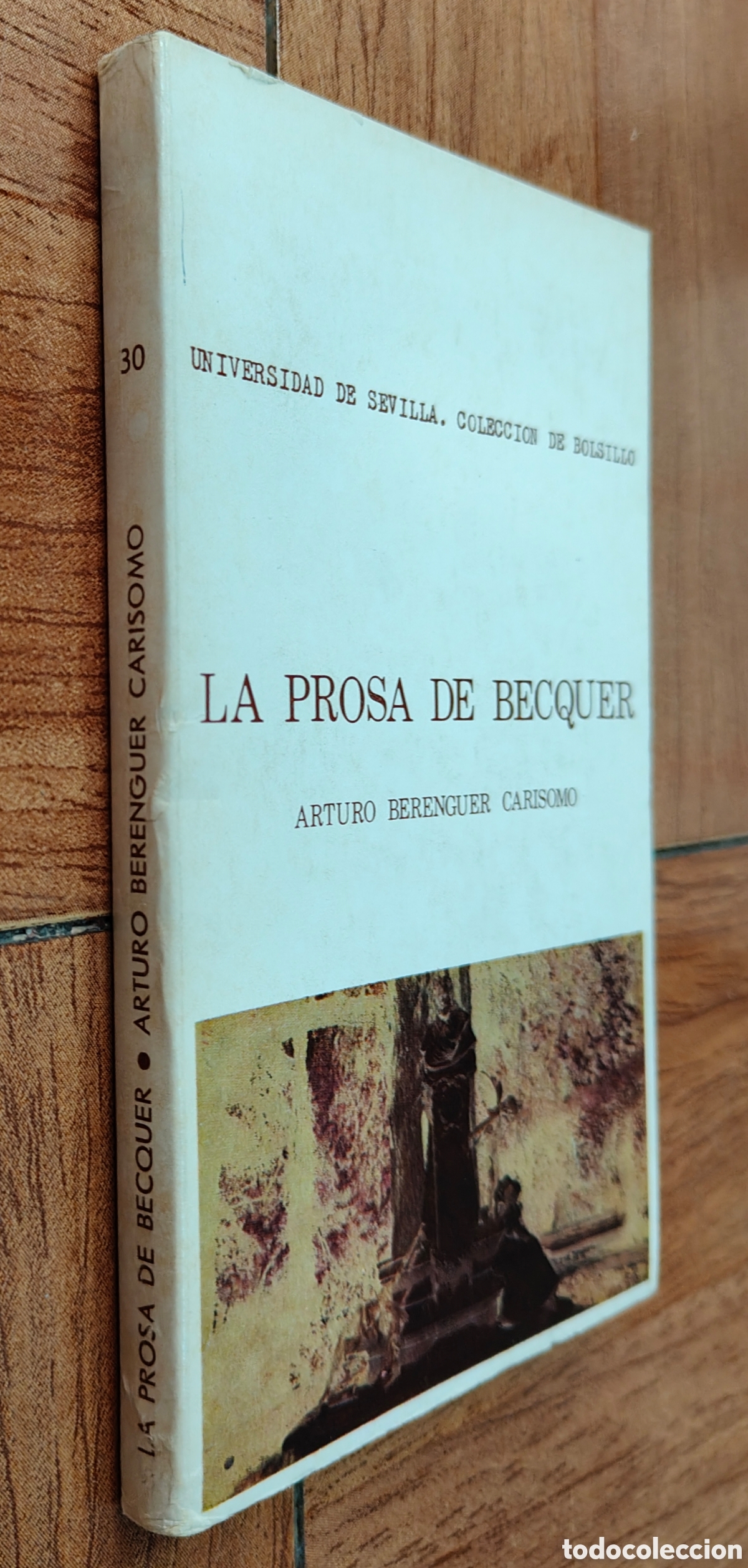 Libros: La Prosa de Becquer - Arturo Berenguer Carisomo - Foto 1