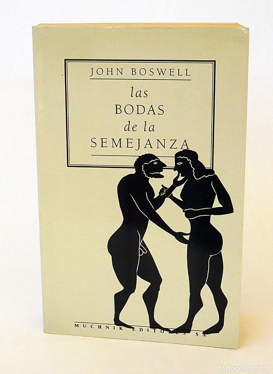 Libros: Las bodas de la Semejanza, John Boswell - Foto 1