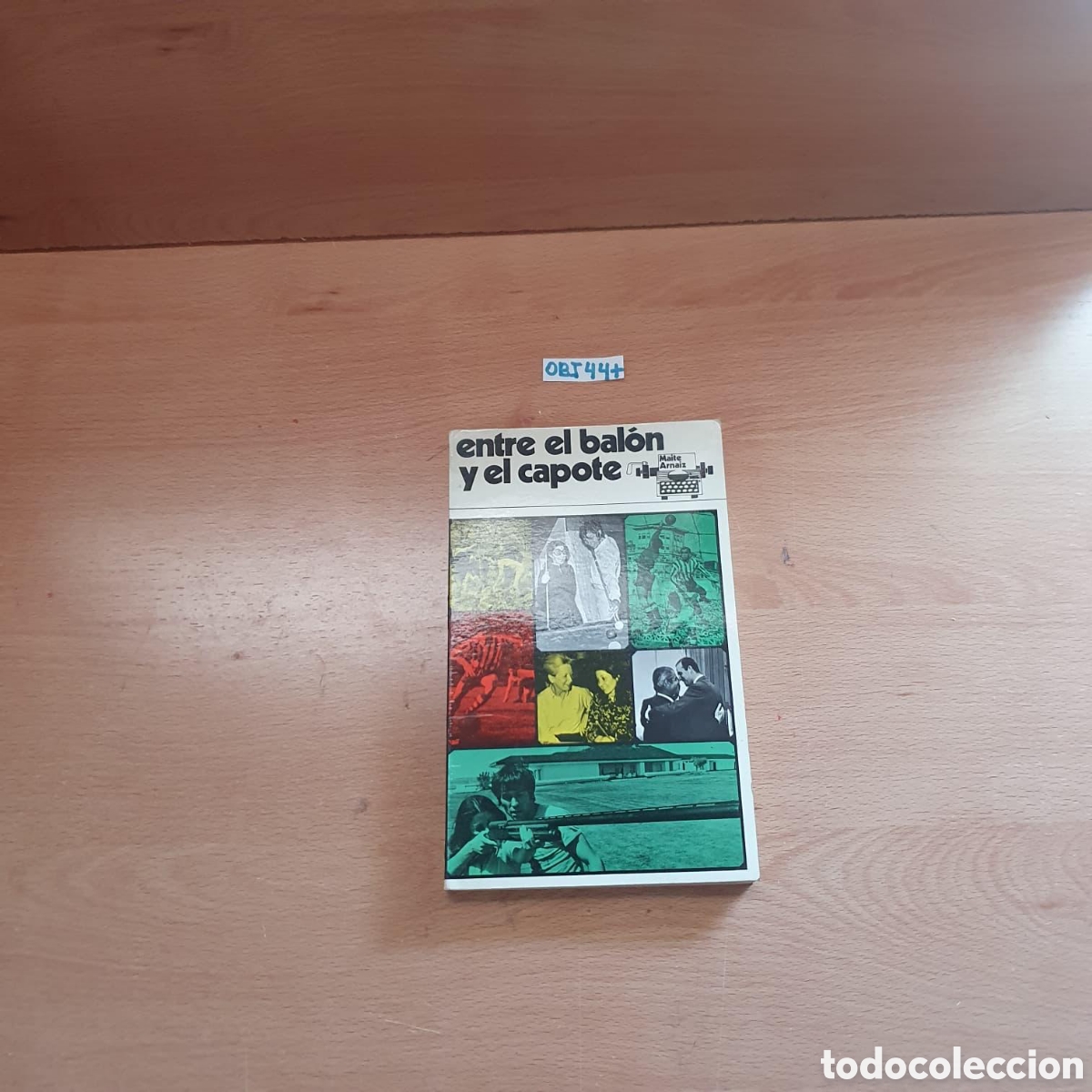 Libros: Libro de y entre el bal&oacute;n y el capote - Foto 1