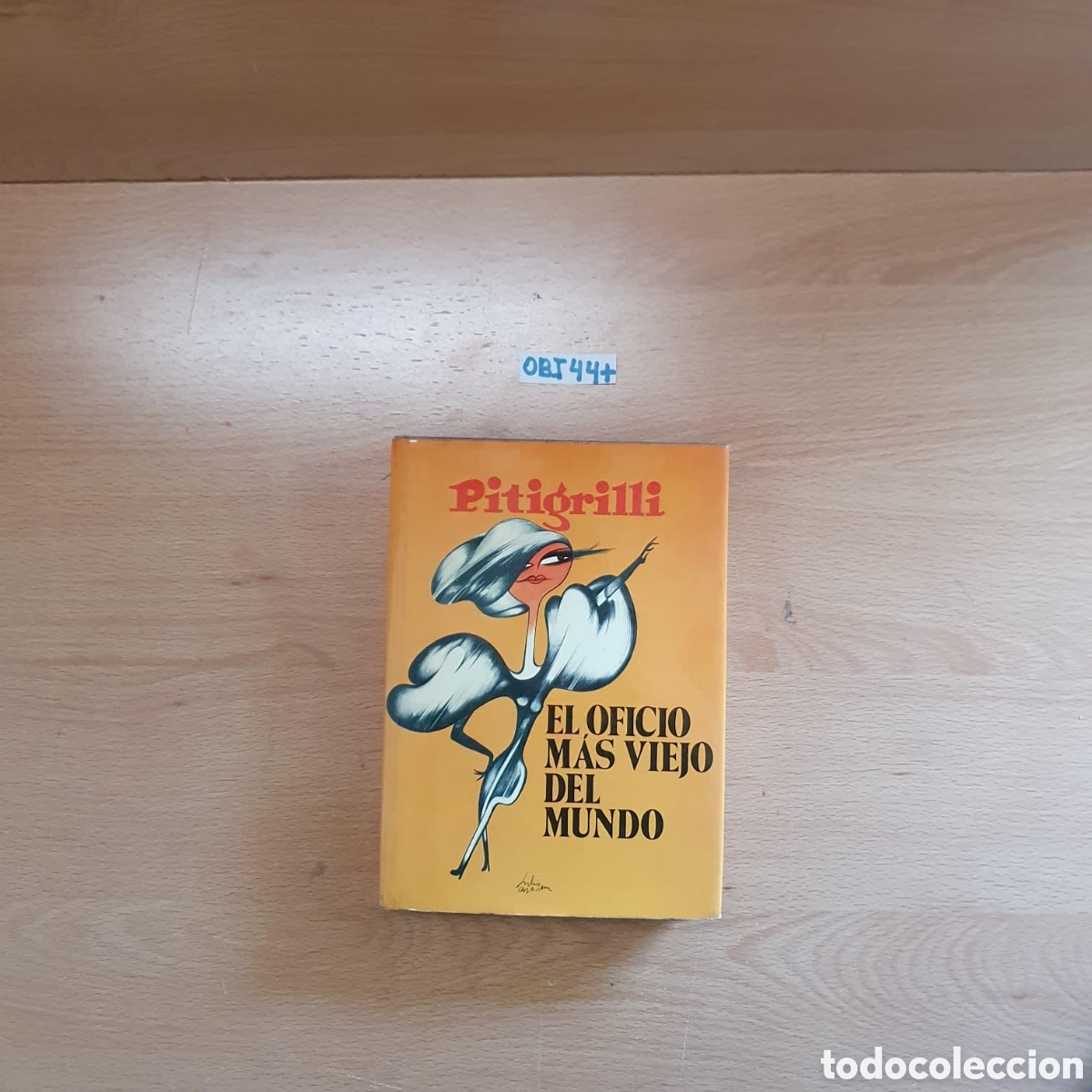 Libros: Libro de el oficio m&aacute;s viejo del mundo - Foto 1