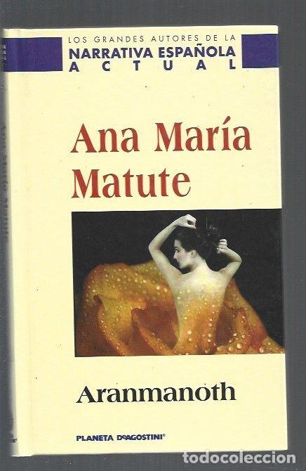 Libros: ARANMANOTH - MATUTE, ANA MARIA - Foto 1