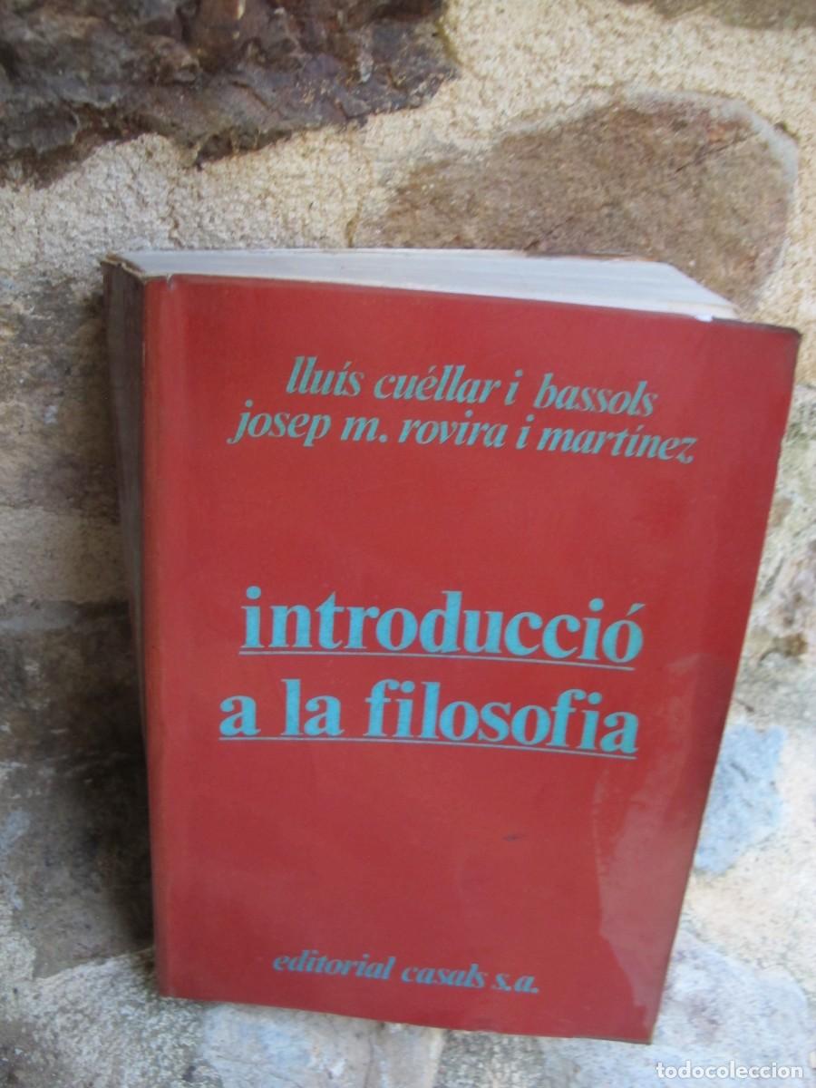 B&uuml;cher: INTRODUCCION A LA FILOSOFIA. LLUIS CUELLAR I BASSOLS, JOSEP M. ROVIRA I MARTINEZ