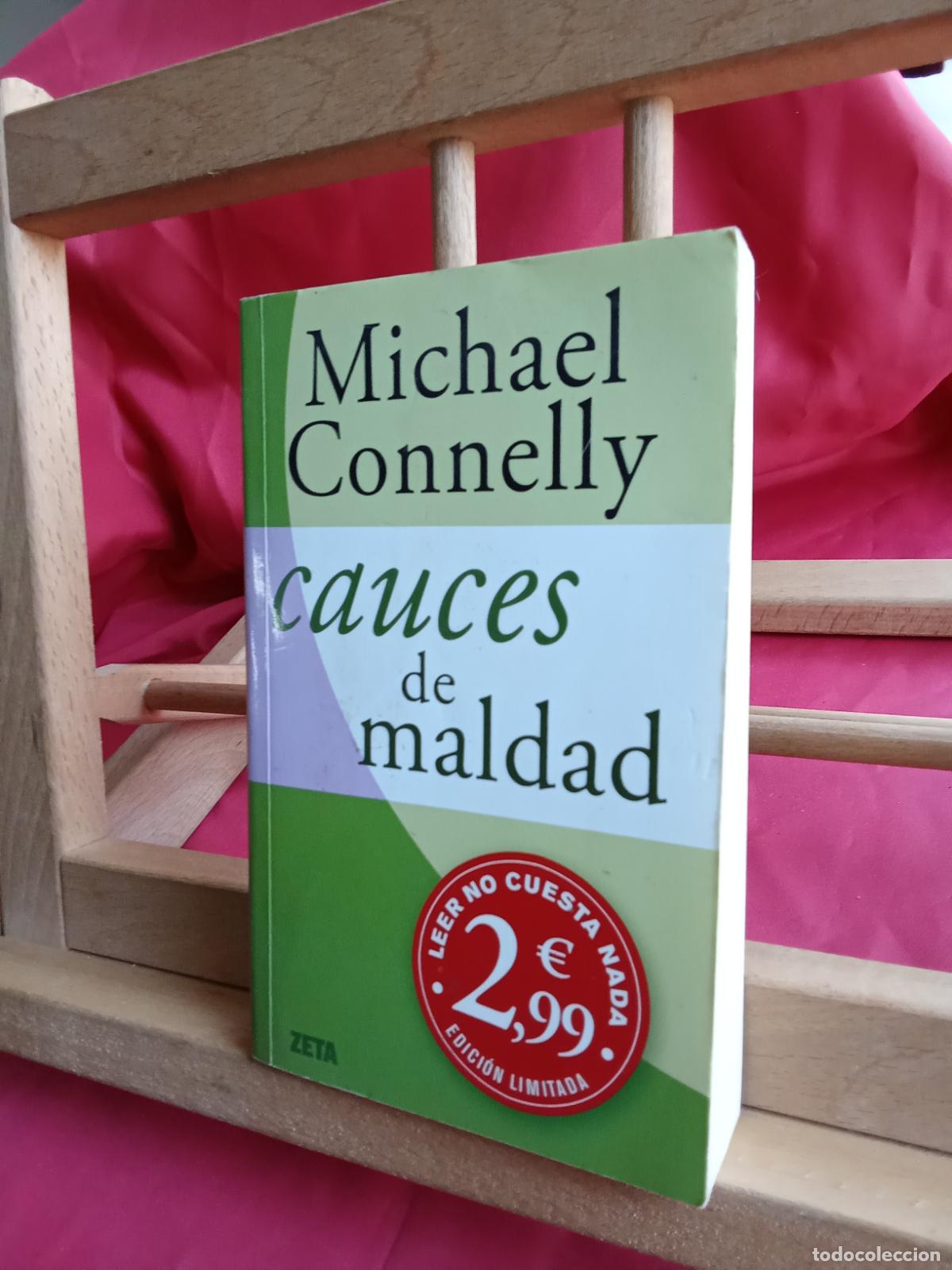 Libros: Cauces de maldad. Michael Connelly L.11029-1955 - Foto 2