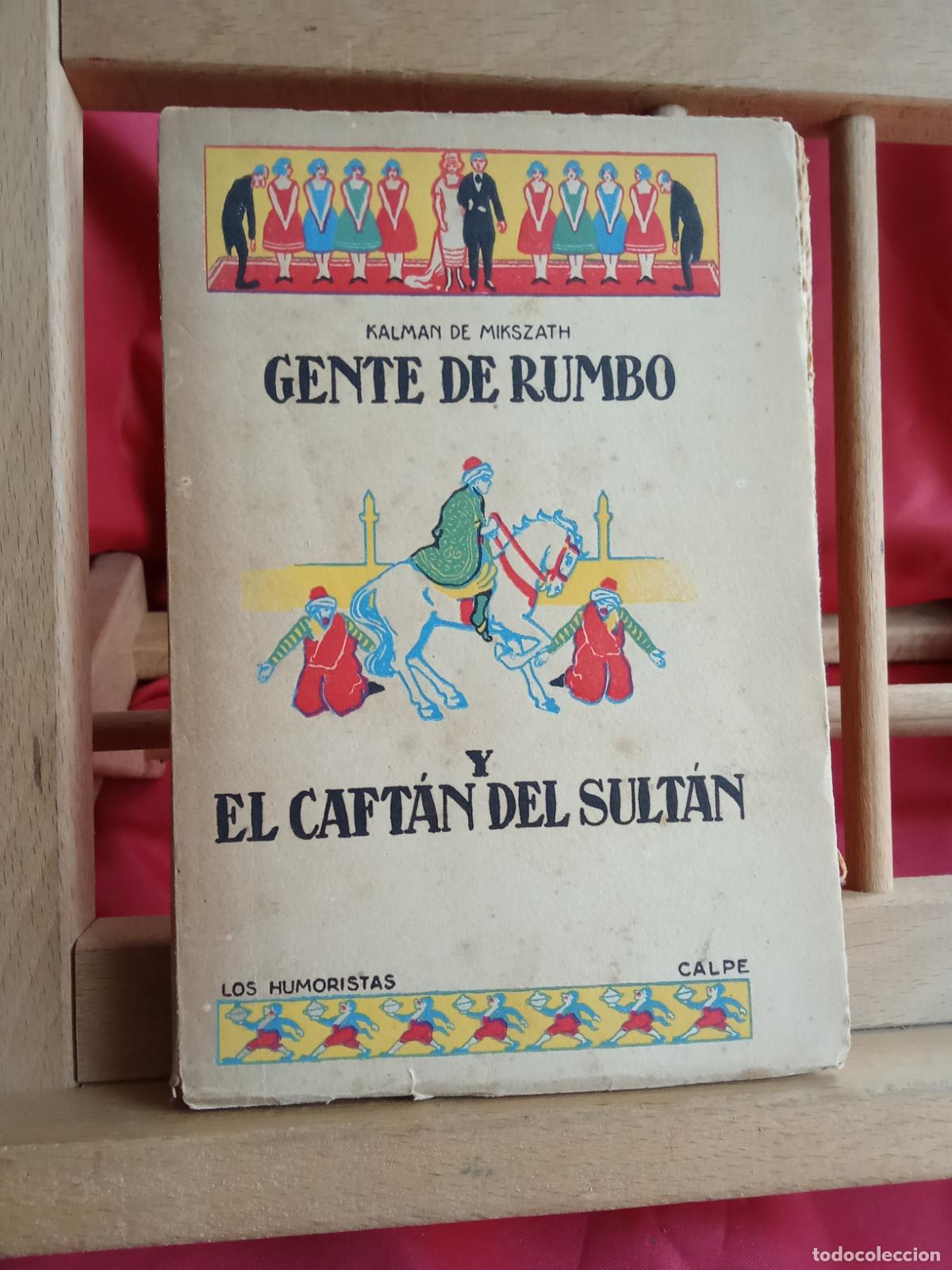 Libros: Gente de rumbo y el Caft&aacute;n del sult&aacute;n L.11029-1982 - Foto 1