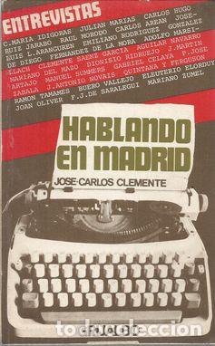 Libros: HABLANDO EN MADRID - CLEMENTE, JOSE-CARLOS - Foto 2