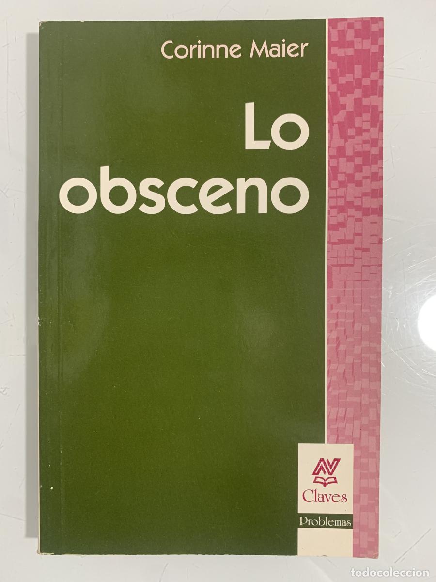 Libros: LO OBSCENO - Corinne Maier - Foto 1