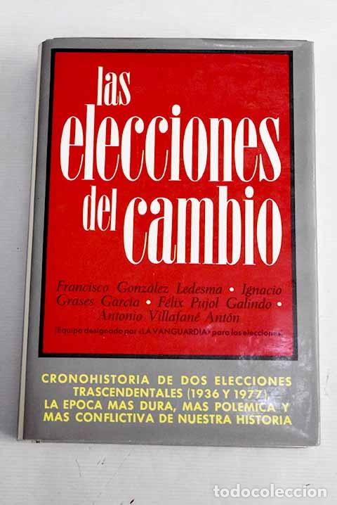 Libros: Las elecciones del cambio - Foto 1