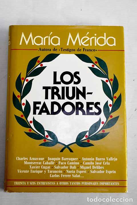 Libros: Los triunfadores: M&eacute;rida, Mar&iacute;a.- M&eacute;rida, Mar&iacute;a - Foto 1