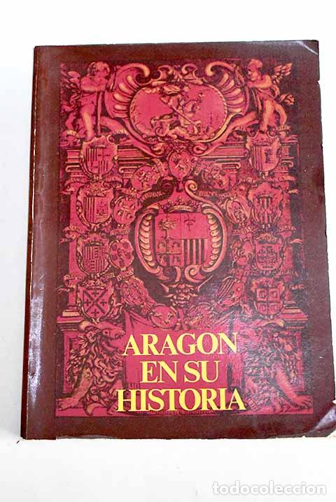Libros: Arag&oacute;n en su historia - Foto 1