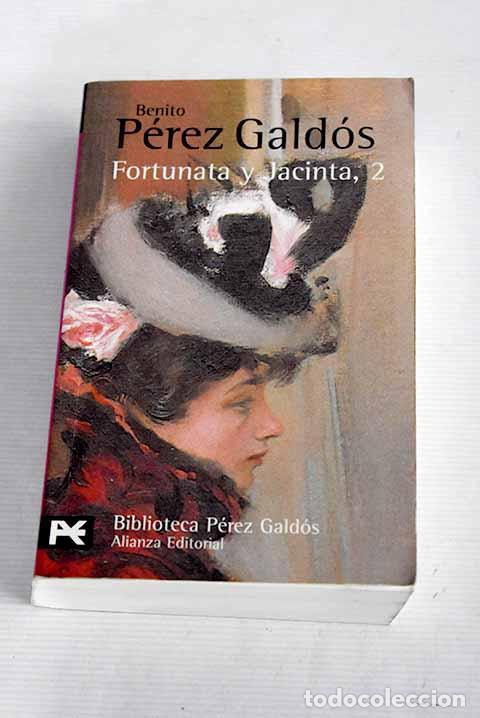 Libros: Fortunata y Jacinta, tomo II.- P&eacute;rez Gald&oacute;s, Benito - Foto 1