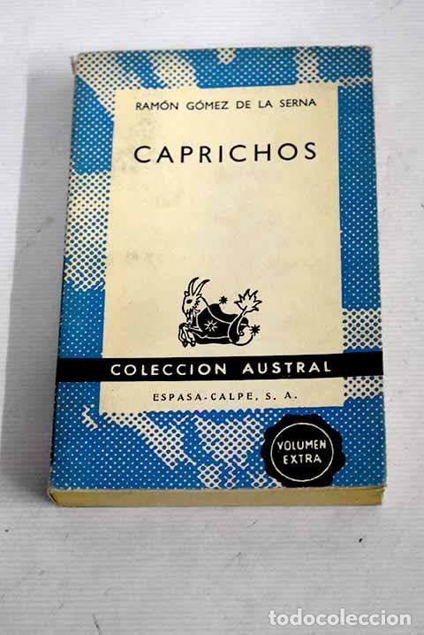 Libros: Caprichos: G&oacute;mez de la Serna, Ram&oacute;n.- G&oacute;mez de la Serna, Ram&oacute;n - Foto 1