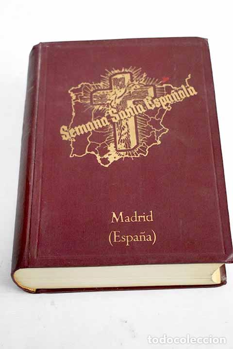 Libros: Semana Santa espa&ntilde;ola.- Rodr&iacute;guez, Angel - Foto 1