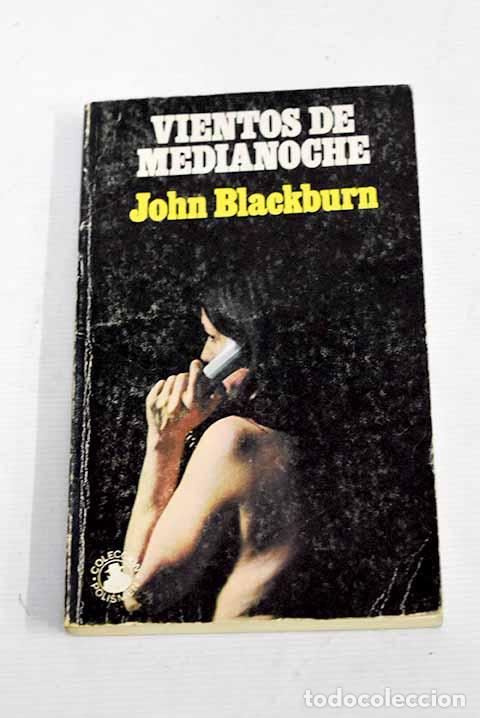 Libros: Vientos de medianoche.- Blackburn, John - Foto 1