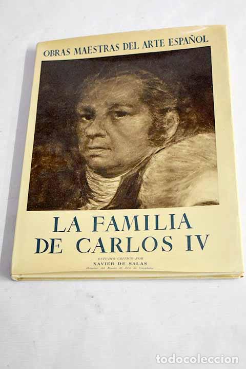 Libri di seconda mano: Goya: la familia de Carlos IV.- Salas, Xavier de