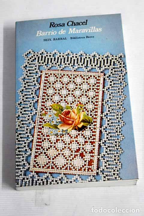 Libros: Barrio de Maravillas.- Chacel, Rosa - Foto 1
