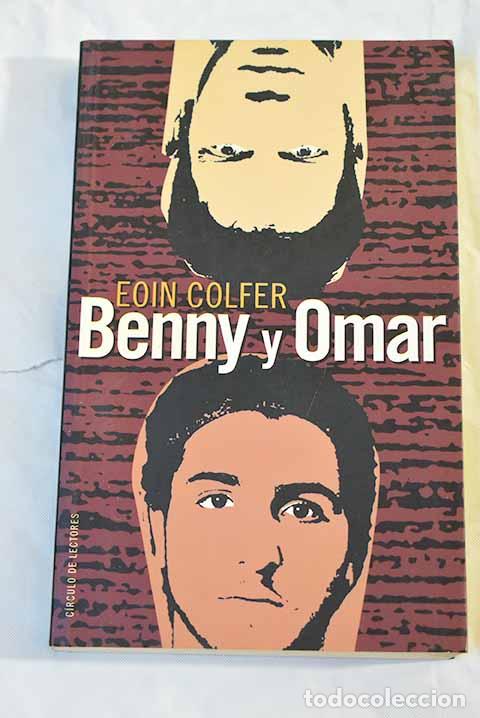 Libros: Benny y Omar: Colfer, Eoin.- Colfer, Eoin - Foto 1