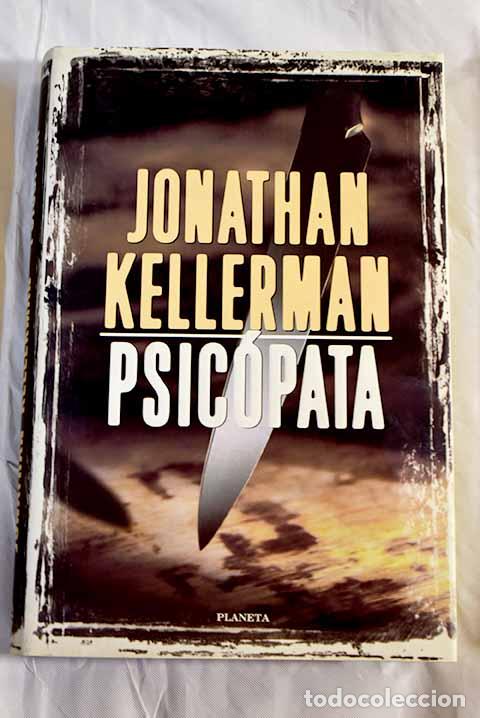 Libros: Psic&oacute;pata: Kellerman, Jonathan.- Kellerman, Jonathan - Foto 1