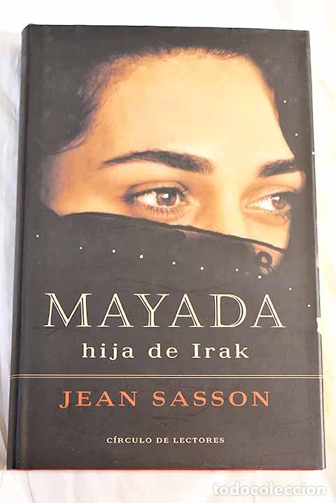 Libros: Mayada, hija de Irak.- Sasson, Jean - Foto 1