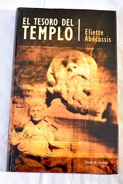 Libros: El tesoro del templo.- Ab&eacute;cassis, &Eacute;liette - Foto 1