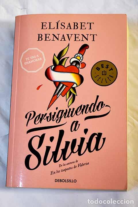 Libros: Persiguiendo a Silvia.- Benavent, El&iacute;sabet - Foto 1