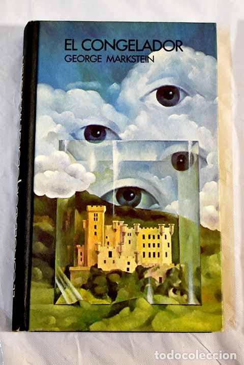 Libros: El congelador: Markstein, George.- Markstein, George - Foto 1
